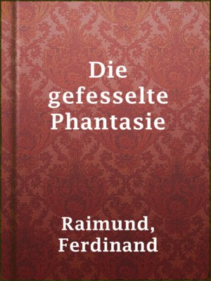 cover image of Die gefesselte Phantasie